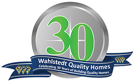 Wahlstedt-Quality-Homes-30-Year-Anniversary